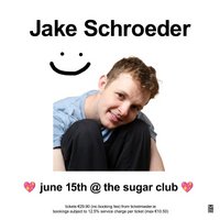 Jake Schroeder at The Sugar Club