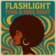 Flashlight Funk and Soul Rare Groove Special Event Title Pic
