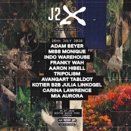 Junction 2: Adam Beyer, Miss Monique, Indo Warehouse
