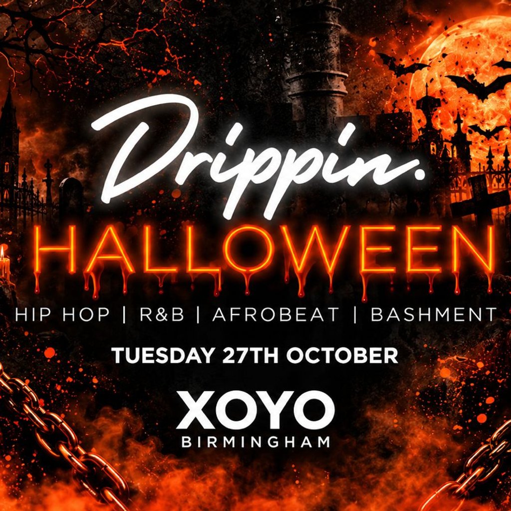 Drippin x Halloween - XOYO