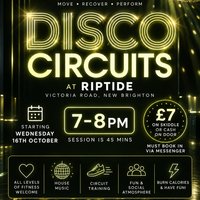 Disco Circuits at Riptide New Brighton