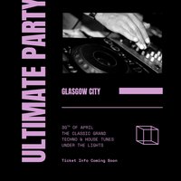 UTL Events - Techno Rave at The Classic Grand