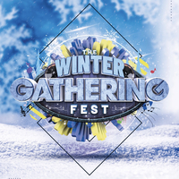 The Winter Gathering Fest 2021 The Winter Gathering Fest 2021