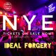 The Green Room NYE: Live with Ideal Forgery Event Title Pic