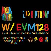 Alga-Rhythms 2nd Birthday W/EVM 128 at AATMA