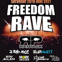 Freedom Rave Freedom Rave