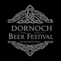 Dornoch Beer Festival