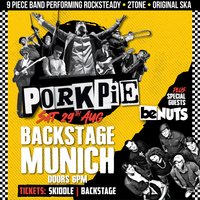 PorkPie Live plus beNUTS at Backstage, Munich, Germany at Backstage München