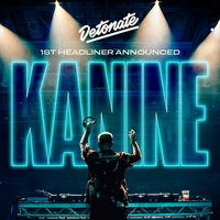 Detonate: KANINE, VOLTAGE, LENS + loads more at Unit 13