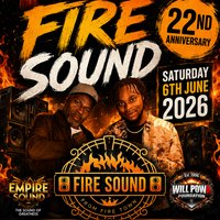 Fire Sound's 22nd Anniversary