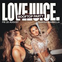 LoveJuice Open Air at Pangea Marbella - Bank Holiday Fri 28 Au