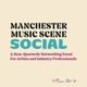 Manchester Music Scene Social Event Title Pic