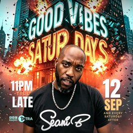 GOOD VYBZ Saturdays