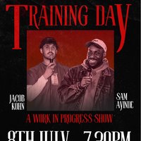 FREE STAND UP COMEDY - Jacob Kohn and Sam Ayinde - Training Day
