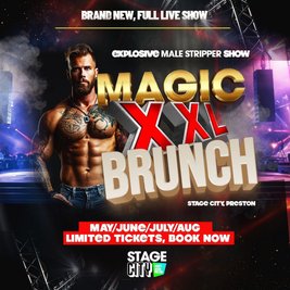 Magic XXL Stripper Brunch - The Wild X-Rated Party