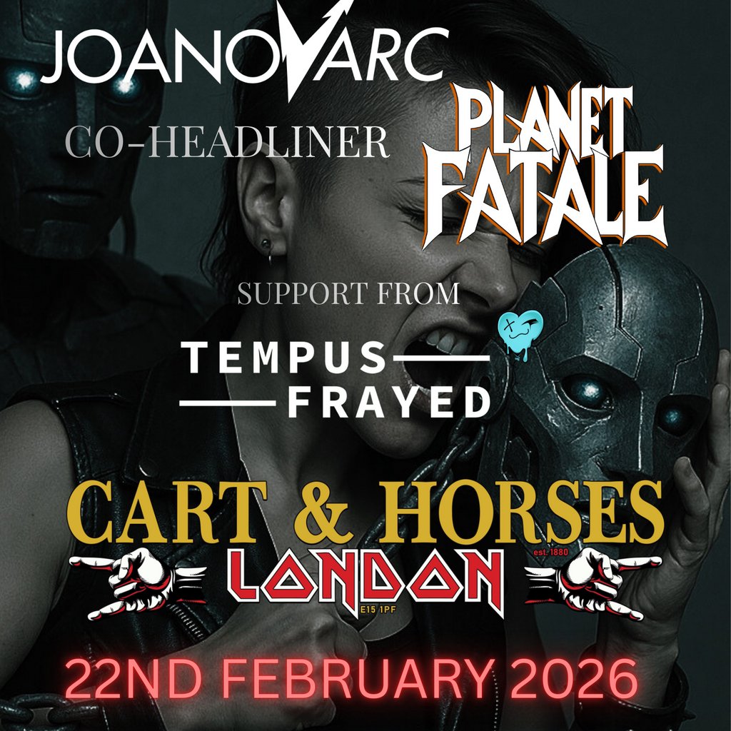 JOANovARC and Planet Fatale at the Cart and Horses