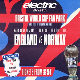 Bristol World Cup Fan Park - England vs Norway!