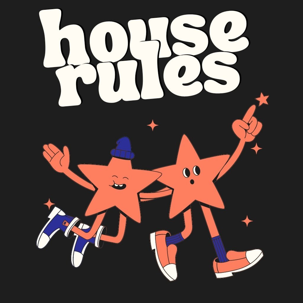 House Rules x Plus Friends (FREE PARTY) 33 Oldham St. Manchester