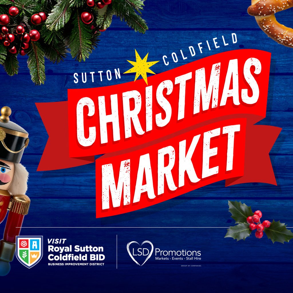 Sutton Coldfield Christmas Market 2026 at Town Centre Sutton Coldfield, Sutton Coldfield