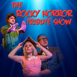 The Rocky Horror Tribute Show + Exclusive After Party til 3am