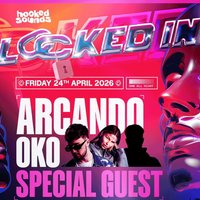 Locked In W/ Arcando, Oko, Special Guest + More @TANK