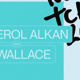 Twitch - Erol Alkan b2b Wallace