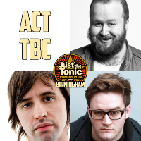 Just the Tonic Comedy Club - Birmingham at Just The Tonic At Rosie's