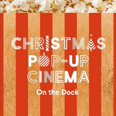 Christmas Floating Cinema at Albert Dock