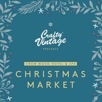 Crow Wood Christmas Market at Crow Wood Hotel
