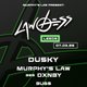 Lawless: Dusky, Murphy's Law, Dxnby, Bugs