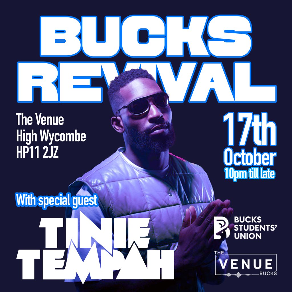 Bucks Revival ft. Tinie Tempah at The Venue, Bucks, High Wycombe