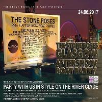 The Stone Roses Pre & After Boat Party Glasgow