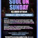 The Soul On Sunday All Dayer  - Court Yard Event Title Pic