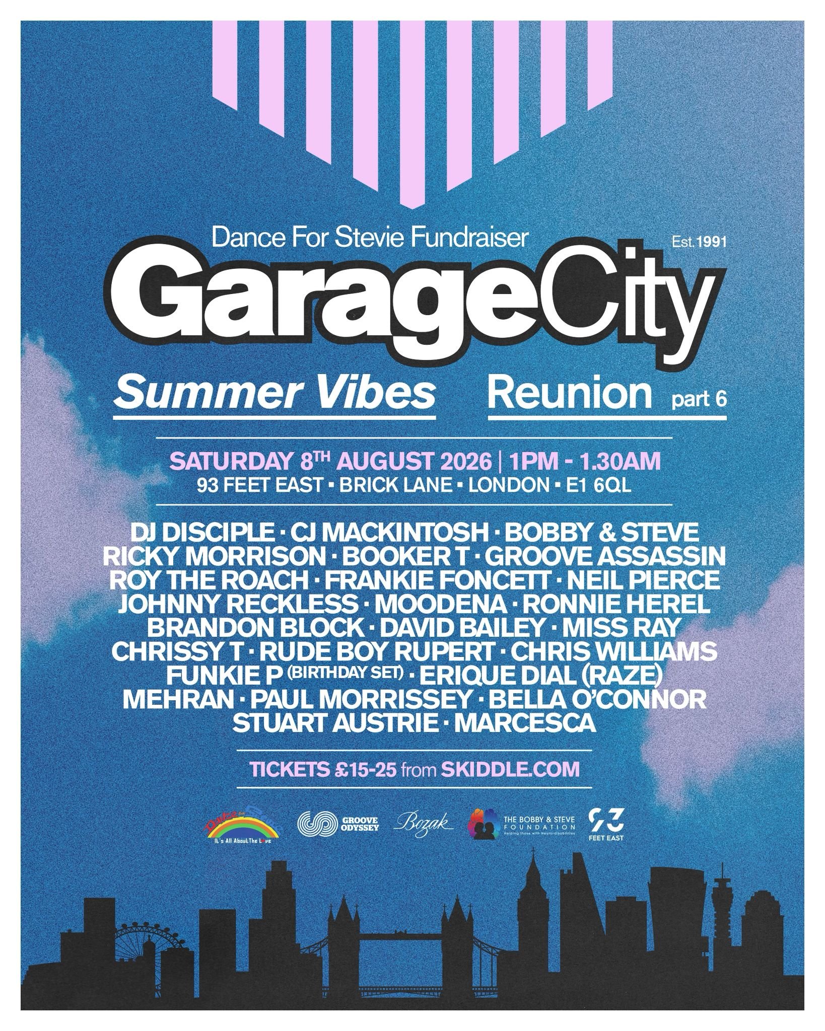 Tickets: Garage City Reunion PT6 | 93 Feet East London Sat 08