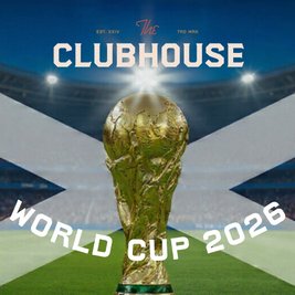 Scotland vs Haiti World Cup at The Clubhouse