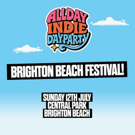 Allday Indie Summer Outdoor Beach Festival - Brighton