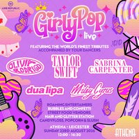 GirlyPop Live | Athena, Leicester