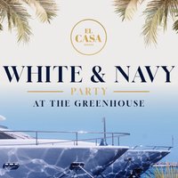 EL CASA: White & Navy Party at The Greenhouse Bridgnorth