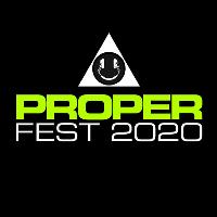 Proper Fest Proper Fest