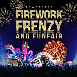 Towcester Firework Frenzy 2021