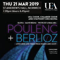 UEA Choirs and Symphony Orchestra Concert: Poulenc and Berlioz at St. Andrews Hall