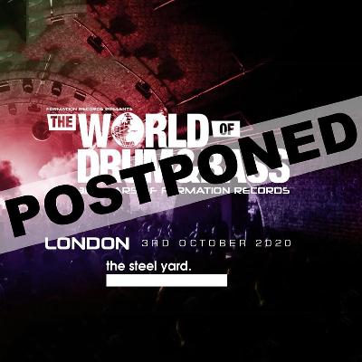 Postponed – The World of Drum & Bass - London