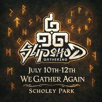 Slipshod Gathering 2026: The Second Transmission at Scholey Park