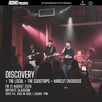 Discovery, The Local, The Goodtrips, Haircut Overdose
