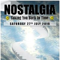 Nostalgia - Saturday 27th July 2019 at The Basement Club
