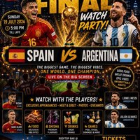 SPAIN vs ARGENTINA - WATCH PARTY at GRAND EMPIRE