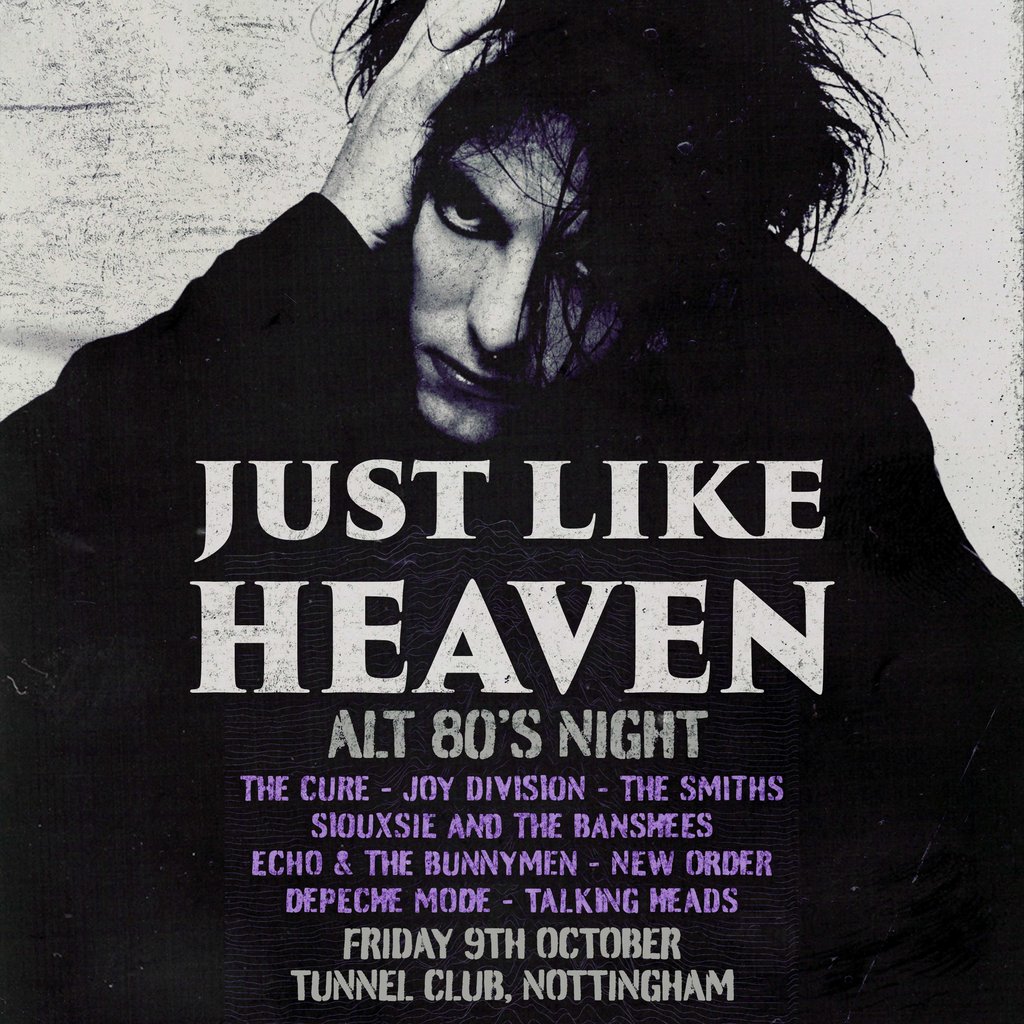 Just Like Heaven - Alt 80's Night (Nottingham) — gig artwork