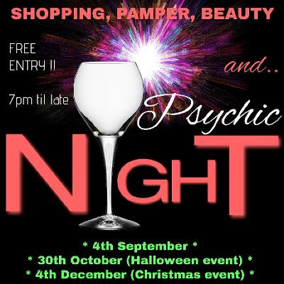 Christmas Shopping, Pamper & Psychic Night