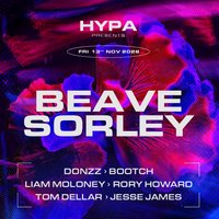 HYPA presents Beave &amp; Sorley
