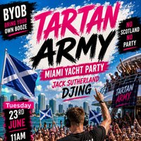 Tartan Army Miami Yacht Party 2026